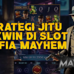 Strategi Jitu Maxwin di Slot Mafia Mayhem