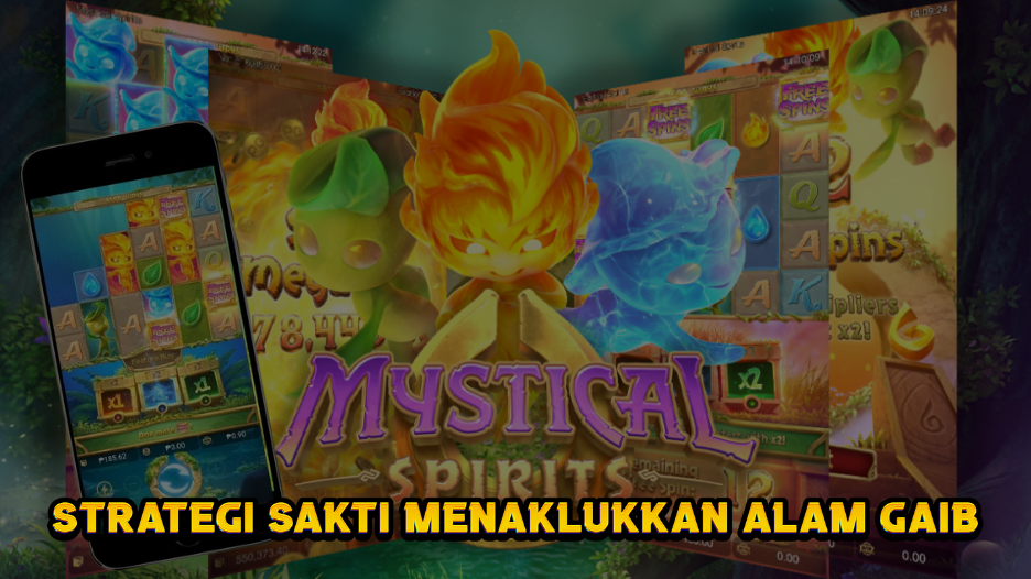 Strategi Sakti Menaklukkan Alam Gaib