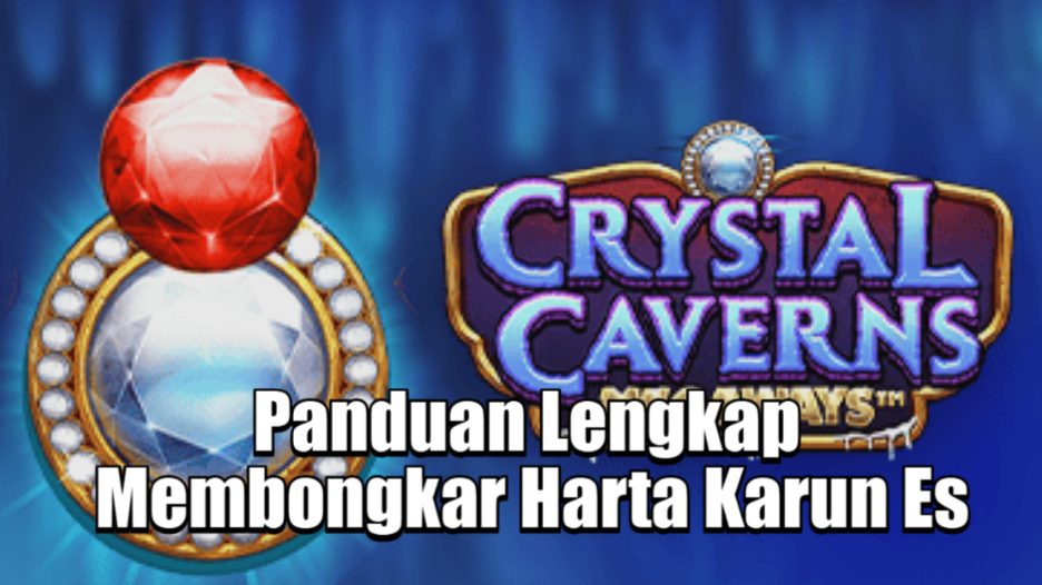Panduan Lengkap Membongkar Harta Karun Es