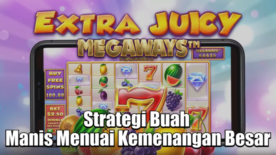 strategi-buah-manis-menuai-kemenangan-besar